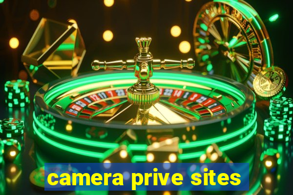 camera prive sites